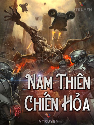 nam thiên chiến hỏa (c)