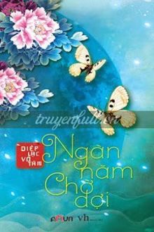 ngàn năm chờ đợi