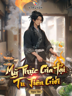 mỹ thực gia tại tu tiên giới (c)