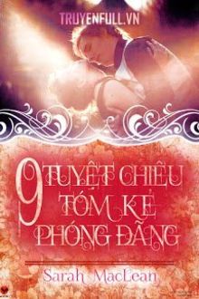 9 tuyệt chiêu tóm kẻ phóng đãng