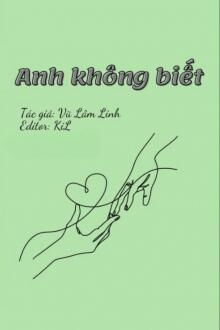 anh không biết