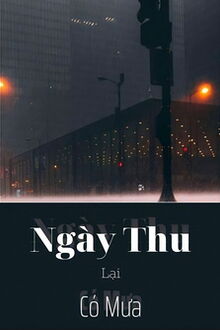 ngày thu lại có mưa