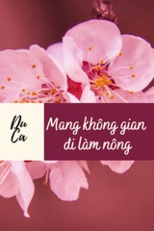 [đam mỹ] mang không gian đi làm nông