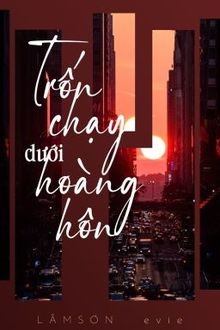 trốn chạy dưới hoàng hôn