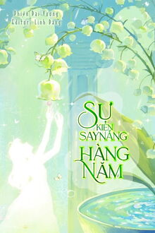 sự kiện say nắng hàng năm