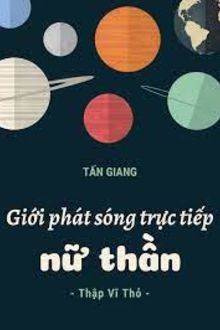 nữ thần giới phát sóng trực tiếp