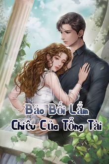 bảo bối lắm chiêu của tổng tài