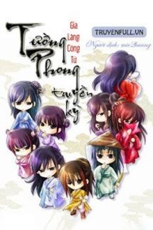 tường phong truyền kỳ