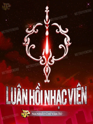 luân hồi nhạc viên (c)