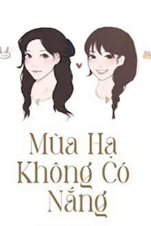 mùa hạ không có nắng