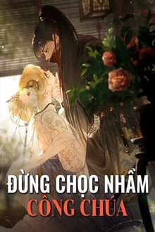 đừng chọc nhầm công chúa