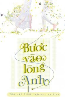 bước vào lòng anh