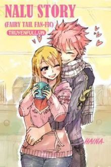 nalu story (fairy tail fanfic)