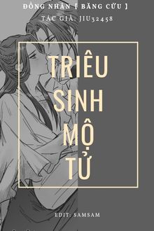 triêu sinh mộ tử