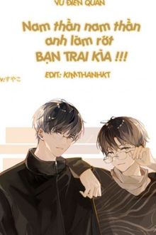 nam thần! nam thần, anh làm rớt một bạn trai kìa!