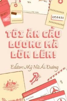 tôi ăn cẩu lương mà lớn lên