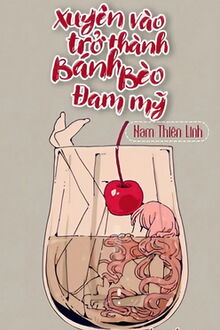 xuyên vào trở thành bánh bèo đam mỹ