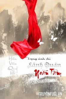 trùng sinh chi lãnh quân noãn tâm