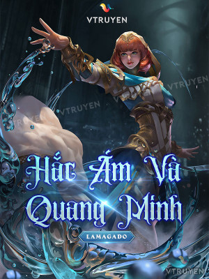 hắc ám và quang minh (c)