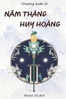 năm tháng huy hoàng