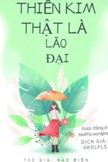 thiên kim thật là lão đại