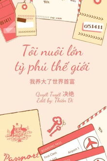 tôi nuôi lớn tỷ phú thế giới