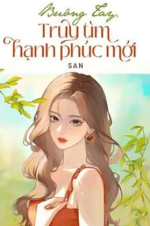 buông tay, truy tìm hạnh phúc mới