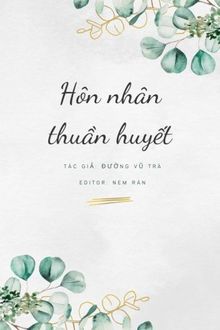 hôn nhân thuần huyết