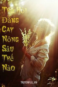 thử hỏi đắng cay nông sâu thế nào