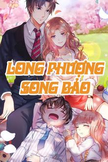 long phượng song bảo: tổng tài daddy xin tắt đèn