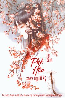 phế hậu xoay người ký