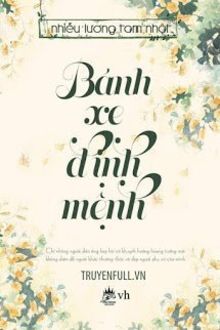 bánh xe định mệnh