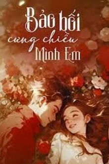 bảo bối, cưng chiều mình em