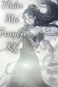 thần ma truyền kỳ