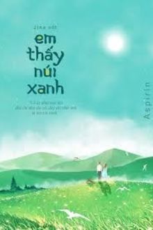 em thấy núi xanh