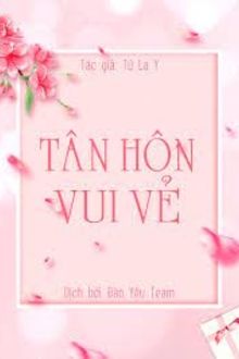 tân hôn vui vẻ