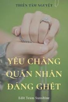 yêu chàng quân nhân đáng ghét