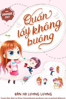 quấn lấy không buông