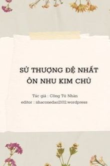 sử thượng đệ nhất ôn nhu kim chủ