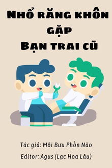 nhổ răng khôn gặp bạn trai cũ