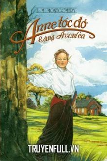 anne tóc đỏ làng avonlea