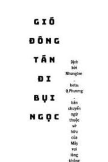 gió đông tán đi bụi ngọc