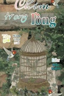 [ngôn tình] chim trong lồng