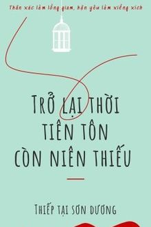 trở lại thời tiên tôn còn niên thiếu