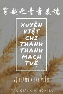 xuyên việt chi thanh thanh mạch tuệ