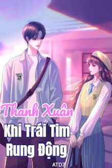 thanh xuân: khi trái tim rung động