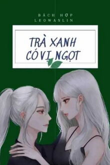 trà xanh có vị ngọt