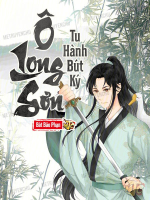 ô long sơn tu hành bút ký (c)