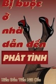 bị buộc ở nhà dẫn đến phát tình