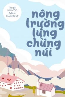 nông trường lưng chừng núi